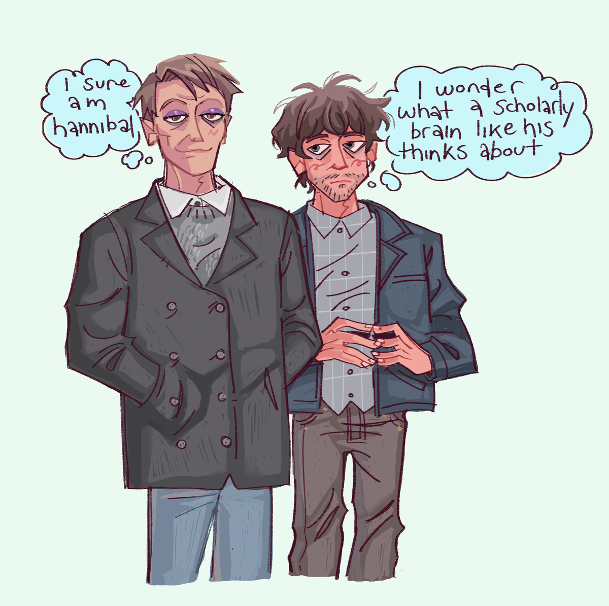going insane sorry i love them to bits ( hannibal ) 