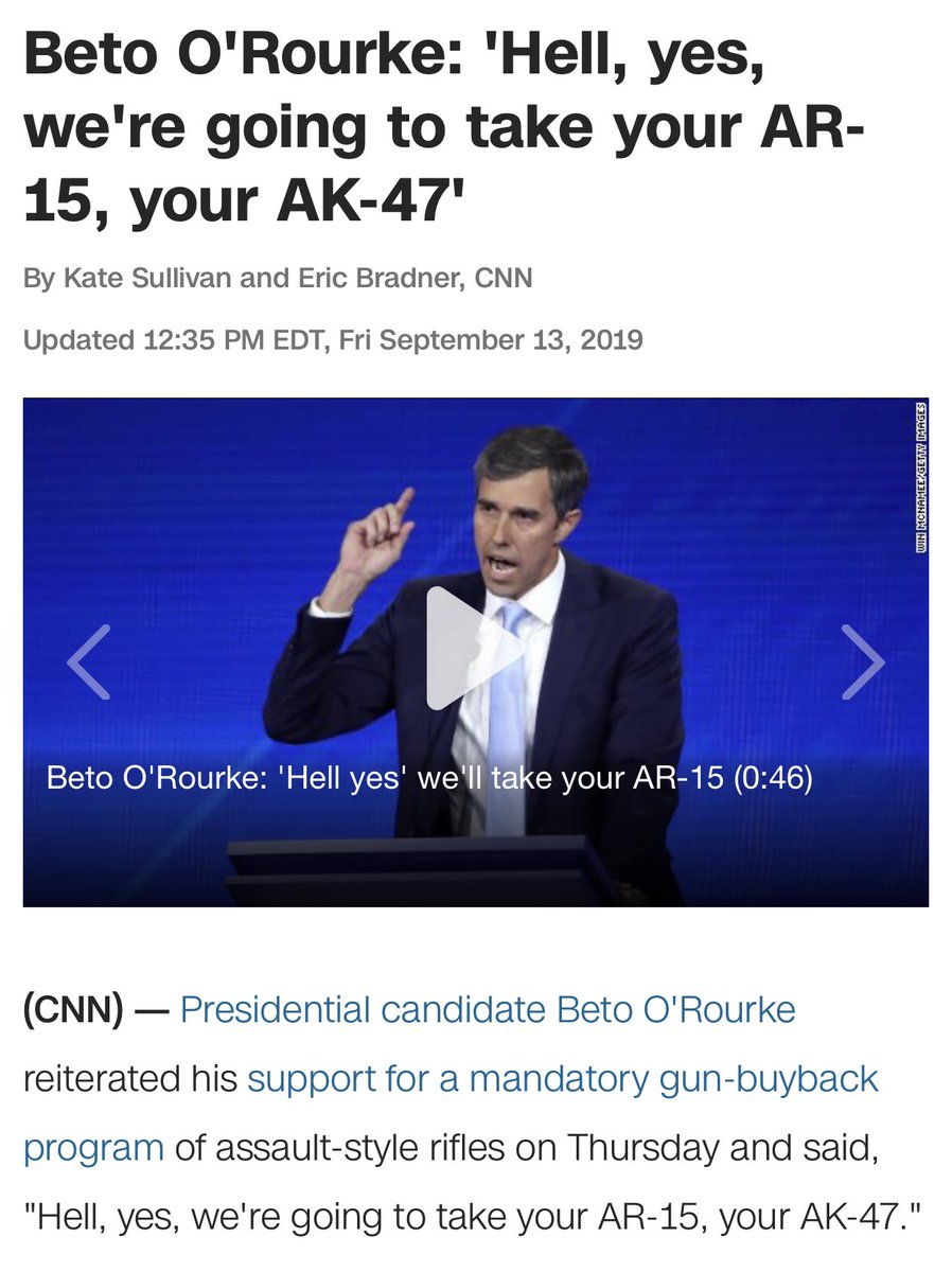 I think now would be an excellent time to remember Beto O’Rourke’s pledge to confiscate firearms. He proudly proclaimed “Hell yes we’re going to take your AR-15s.”