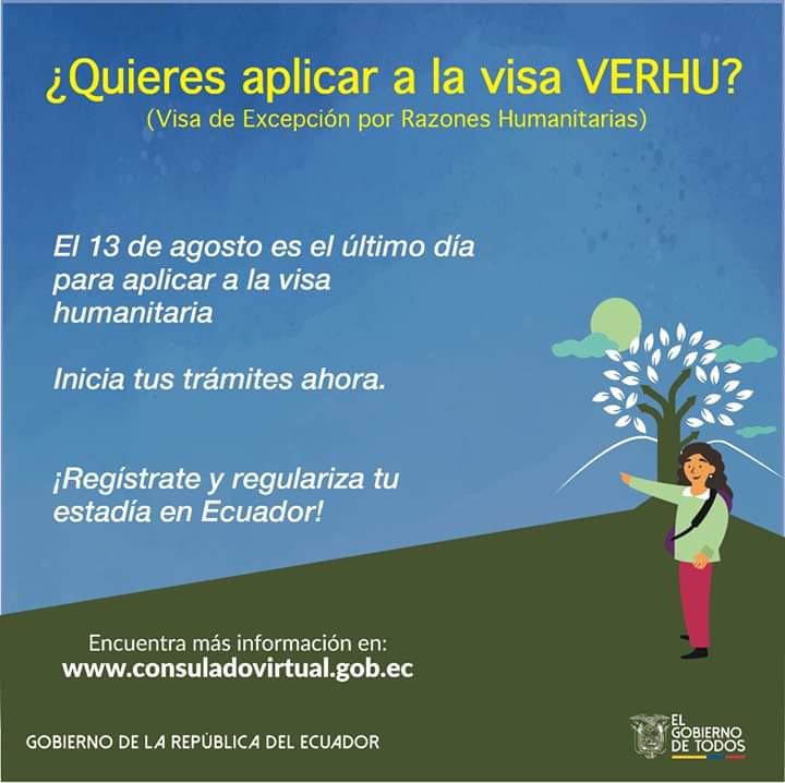 AlissonFarina's tweet photo. Las Visas de Excepción por Razones Humanitarias están dirigidas a ciudadanos venezolanos que ingresaron a Ecuador hasta el 26 de julio de 2019.El proceso para obtener las #VisasVERHU termina el jueves,13de agosto.Regístrate en https://t.co/dMilcfdFX6 y regulariza tu estadía. https://t.co/FiSYklbC3N