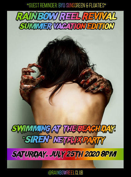RainbowReelClub's tweet photo. Next week's movie is "Siren" (2016) on Netflix!
Join us on July 25th 2020 @ 8PM EST/5PM PST.
With your hosts: @ctrlaltcassie @ImaginariumCS @DanSextonRiley
#MoviesWithFriends #VirtualMovieNight #NetflixParty #HorrorCommunity #HorrorMovie #Mermaids #FilmClub #RainbowReelRevival https://t.co/S7jv5BCkMs