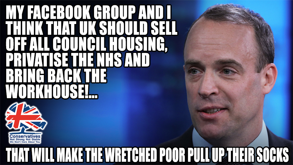 StrongerStabler's tweet photo. Tory Dominic Raab was a member of a Facebook group, The Ultras, that stated 'selling off council housing, ending free healthcare &amp; bringing back workhouses for debtors are policies that "have found their time to enter Britain'. 

He is now running the country!

#ridge #marr https://t.co/06cq2R19GI