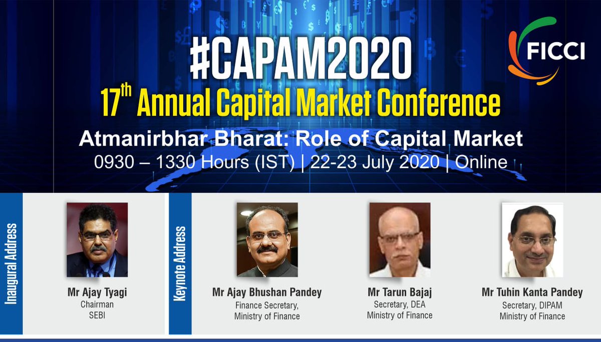 FICCI is organizing​ the 17th edition of its annual Capital Market Conference #CAPAM on 22–23 July 2020 at 9.30 AM. Visit ficci-capam.com for more details.
#capam2020