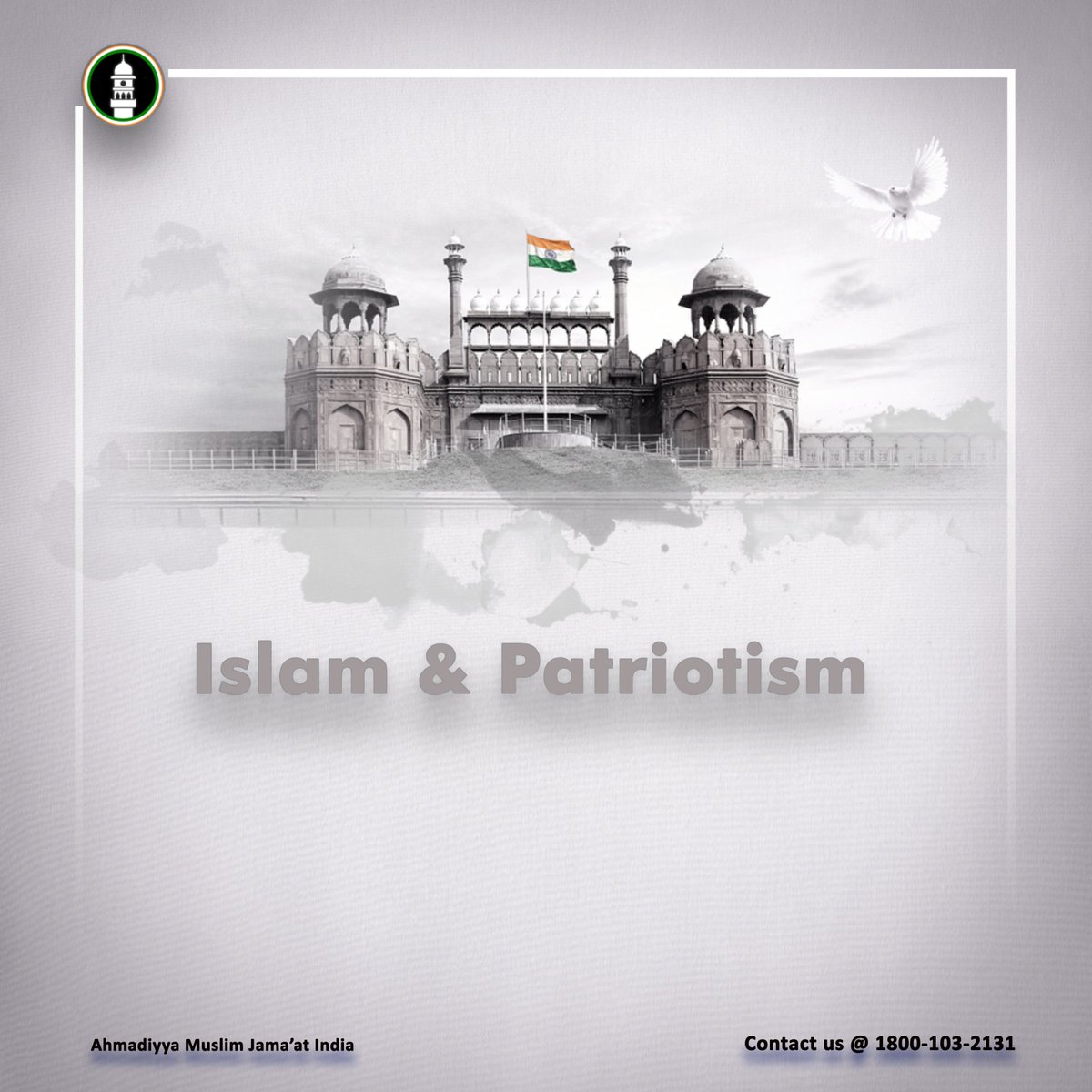" 𝐈𝐬𝐥𝐚𝐦 𝐚𝐧𝐝 𝐏𝐚𝐭𝐫𝐢𝐨𝐭𝐢𝐬𝐦 "To truly love God and Islam requires a person to love his nation. It is quite clear, therefore, that there can be no conflict of interest between a person’s love for God, and love for his country. #IslamAndPatriotism  #Ahmadiyya