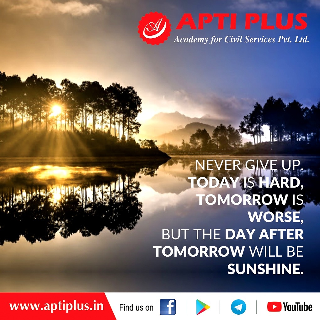 IASGYAN1's tweet photo. Never give up. Today is hard, tomorrow is worse,but the day after tomorrow will be sunshine.

Join:https://t.co/nWoVunARqq

Follow us on Instagram for latest updates:
https://t.co/JDdoime2y7

 #Staystrong #Staysafe #Staymotivated #Iasgyan #Aptiplus #Upsc #Sundaymotivation https://t.co/PqogRDzfgr
