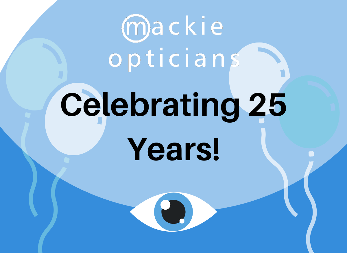 We are delighted to be celebrating our 25th anniversary! 🎉

We've come along way since we first opened in 1995, and we have loved every minute of our journey - you can read all about what we've been up to over the years in our latest blog post! ⤵️

mackieopticians.co.uk/mackies-optici…