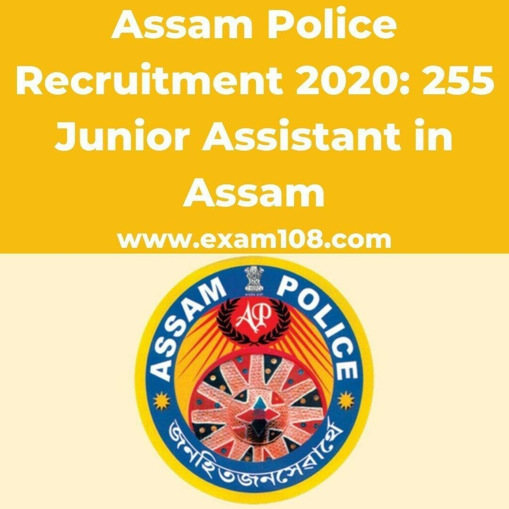 exam108's tweet photo. Assam Police Recruitment 2020: 255 Junior Assistant in Assam Details-> https://t.co/aeQsC97SNN #govtjobs #governmentjobs https://t.co/AskLCHrdnZ