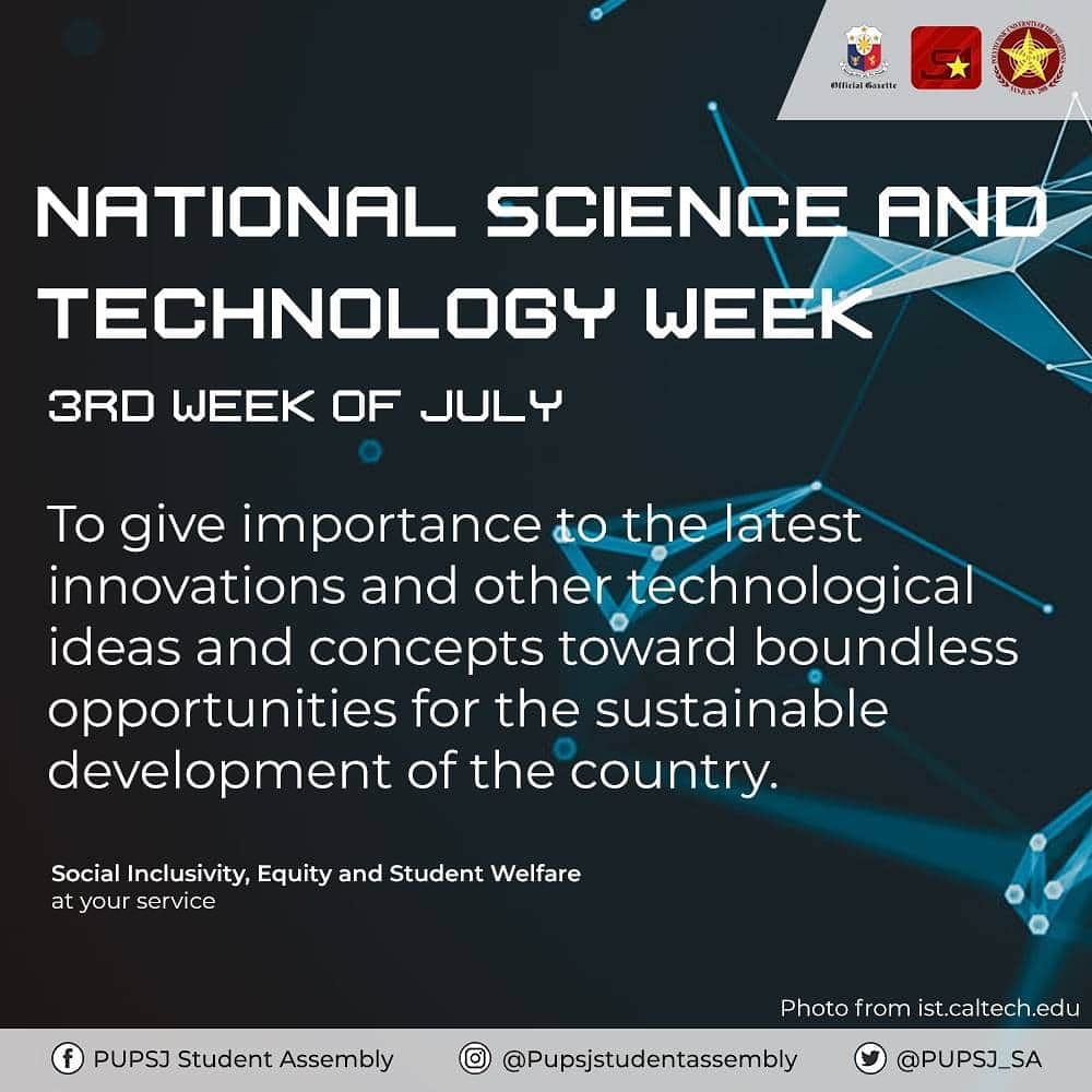 PUPSJ_SA's tweet photo. The National Science and Technology Week is celebrated every third week of July. It aims to recognize the contribution of science and technology in the development of the country and garner support from the all institutions for its sustainable development.
#NSTW2020
#pupsj https://t.co/XjEJhAieFL