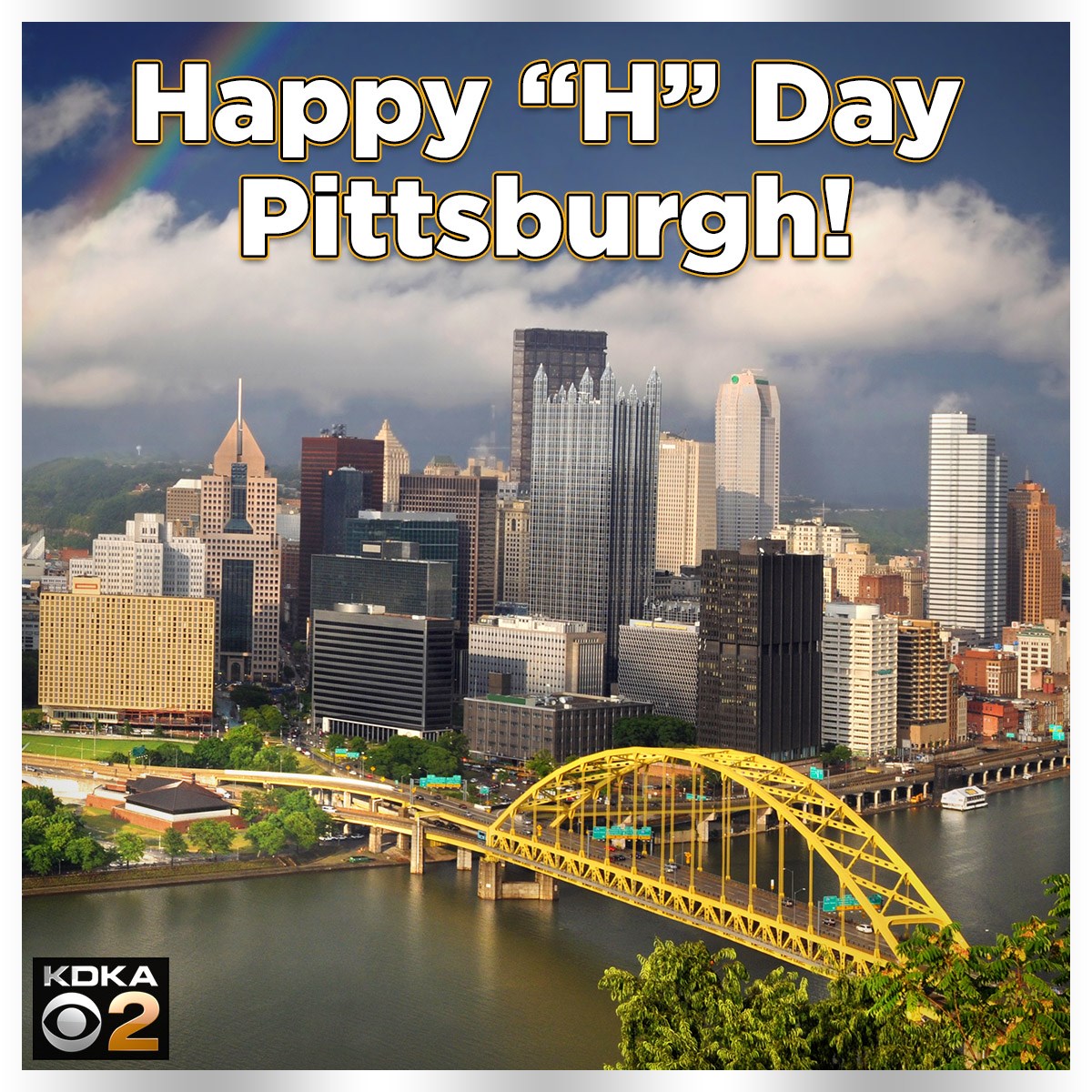 KDKA's tweet photo. HAPPY 'H DAY,' PITTSBURGH! 109 years ago, on July 19, 1911, the letter 'H' was added back to our city's name. https://t.co/ClgqlcdA1m