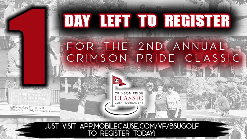 bsubears's tweet photo. 🚨‼️Dont miss out! Just ONE day left to register for the Crimson Pride Classic Golf Tournament...visit the link in our bio to register now!‼️🚨 #CPClassic #BearCountry https://t.co/2muxS8kfXa