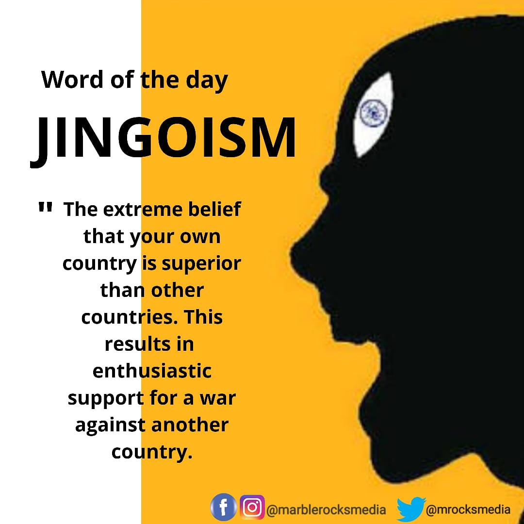 mrocksmedia's tweet photo. Are you a Jingoist?🤔

#WordOfTheDay 
#Jingoism
#Jingoist https://t.co/gS69QFP5tg