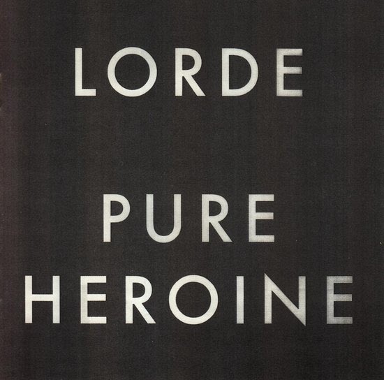top 3 from pure heroine by lorde
