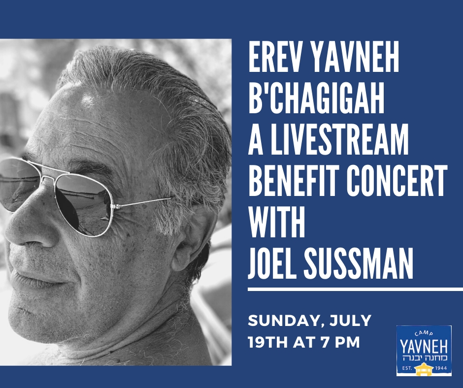 Join Us for Erev Yavneh b’Chagigah – A Livestream Benefit Concert featuring Joel Sussman today at 7 PM, emceed by Ari Glasgow, Kerem '12. Watch it on our website campyavneh.org/events/a-lives… or on Facebook Live. All proceeds go to Yavneh. Click here to donate: campyavneh.org/concertdonation