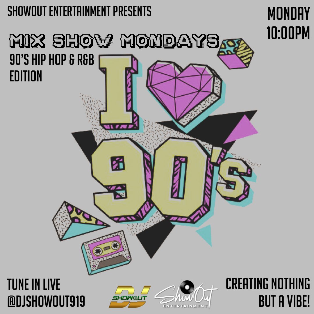 djshowout919's tweet photo. TOMORROW! #MixShowMondays presented by @djshowout919 is dedicating this on to the golden age of the 1990s HipHop & R&B! Come out and #PartyWithShowout Doors open @ 10PM #Showoutexperience @soednc https://t.co/XyKDv7IEJG