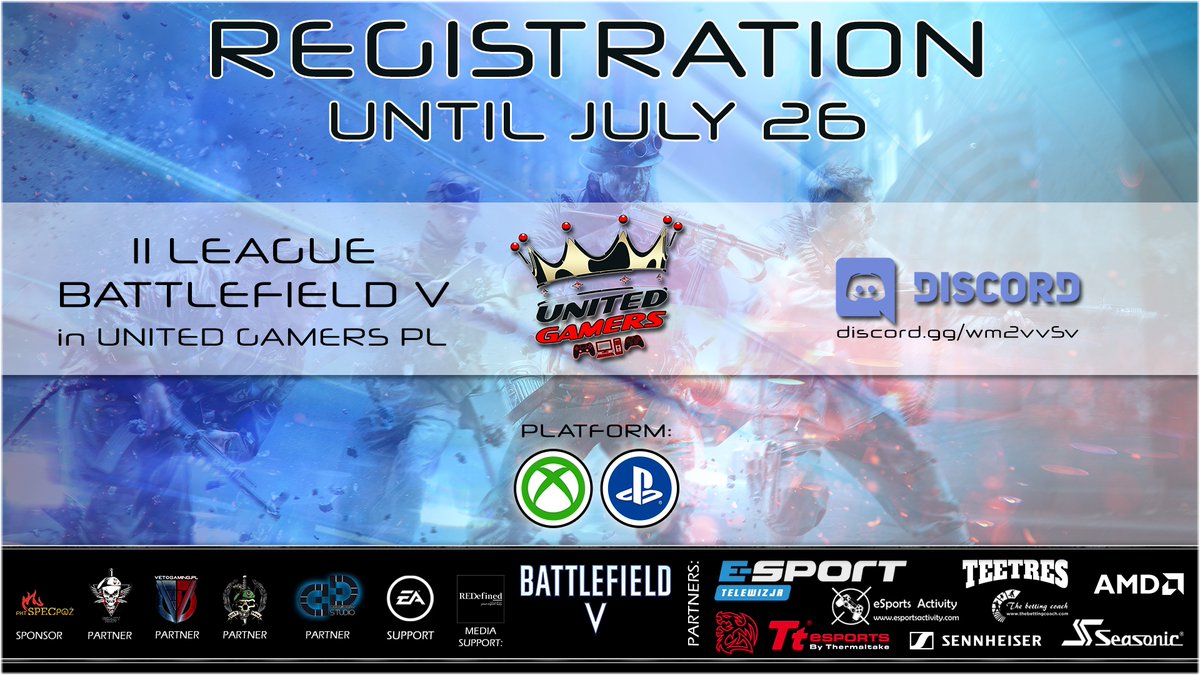 🇵🇱 👑 UNITED GAMERS PL extends the subscription to the 2nd BATTLEFIELD V League on XBOX and PS4 platforms until July 26, 2020. More details can be found on our discord: discord.gg/wm2vvSv 🇵🇱. We invite you to apply and register.