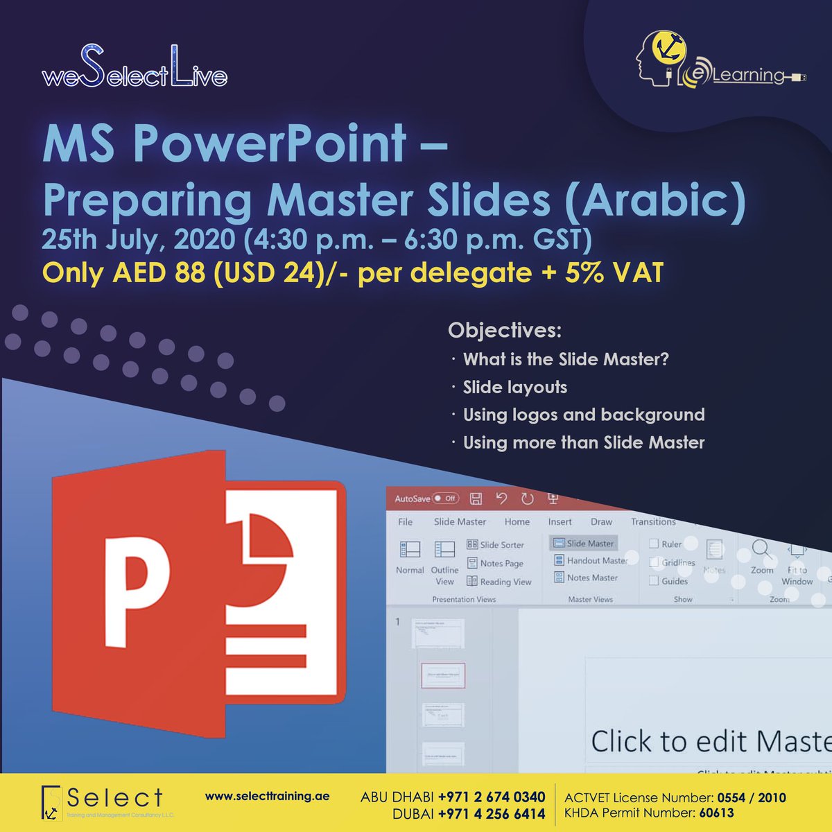 SelectTraining's tweet photo. Register for our upcoming MS PowerPoint & Growth Mindset training courses- ALL ONLINE! ✨
To visit the registration page go to https://t.co/CB5pw9pHXo!
#selectselect #selecttraininguae #staysafe #onlinelearning #KSA #Oman #UAE #Kuwait #Qatar #GCC #virtualmeetings #StayHome https://t.co/ZvYasblorz