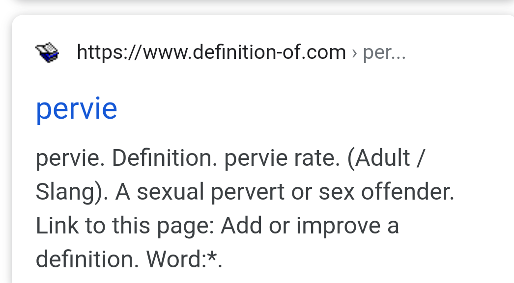 dearsophie2's tweet photo. @padrestevie Pervie

pervie. Definition. pervie (Adult/Slang) A sexual pervert or sex offender. https://t.co/SrejGHZ6MJ