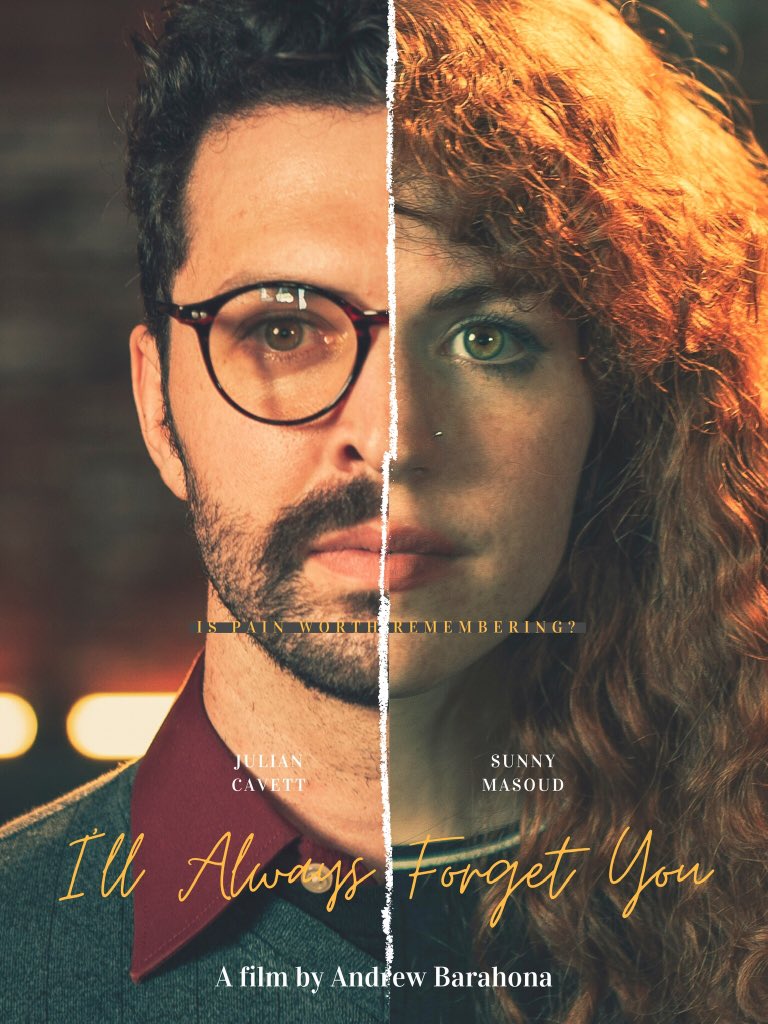 JulianCavett's tweet photo. Poster for“I’ll Always Forget You” written and directed by Andrew Barahona with Bored Film Studios and iShape Productions. Coming soon!

Special thanks to the crew for making such a safe environment for us to film in!

#actor #film #filmmakers  #filmmaking #actorslife https://t.co/mLQ58VTkhF