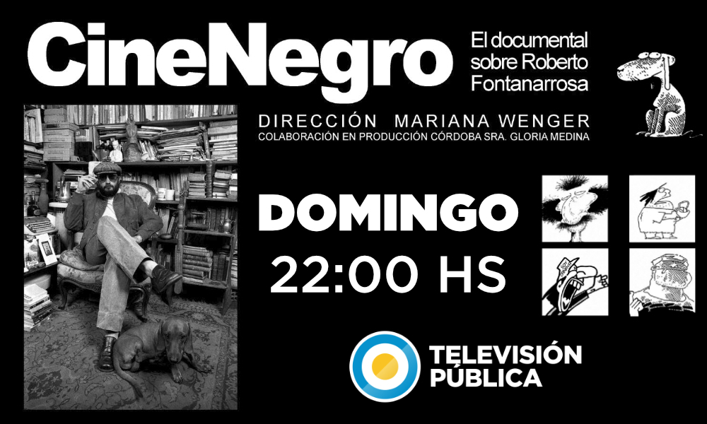 A 13 años de su fallecimiento, recordamos a Roberto “Negro” Fontanarrosa con "Cine Negro", un documental homenaje que rescata a sus personajes más entrañables: Inodoro Pereyra y Boogie el aceitoso.

Disfrutá de este programa, HOY a las 22.00 en tvpublica.com.ar