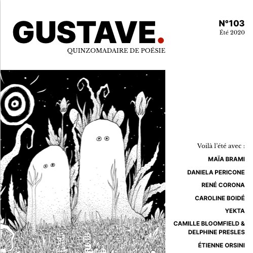 Le nouveau numéro de Gustave, quinzomadaire poétique, est sorti ! Désormais en téléchargement libre sur le site : gustavemagazine.com. #poésie #freepress