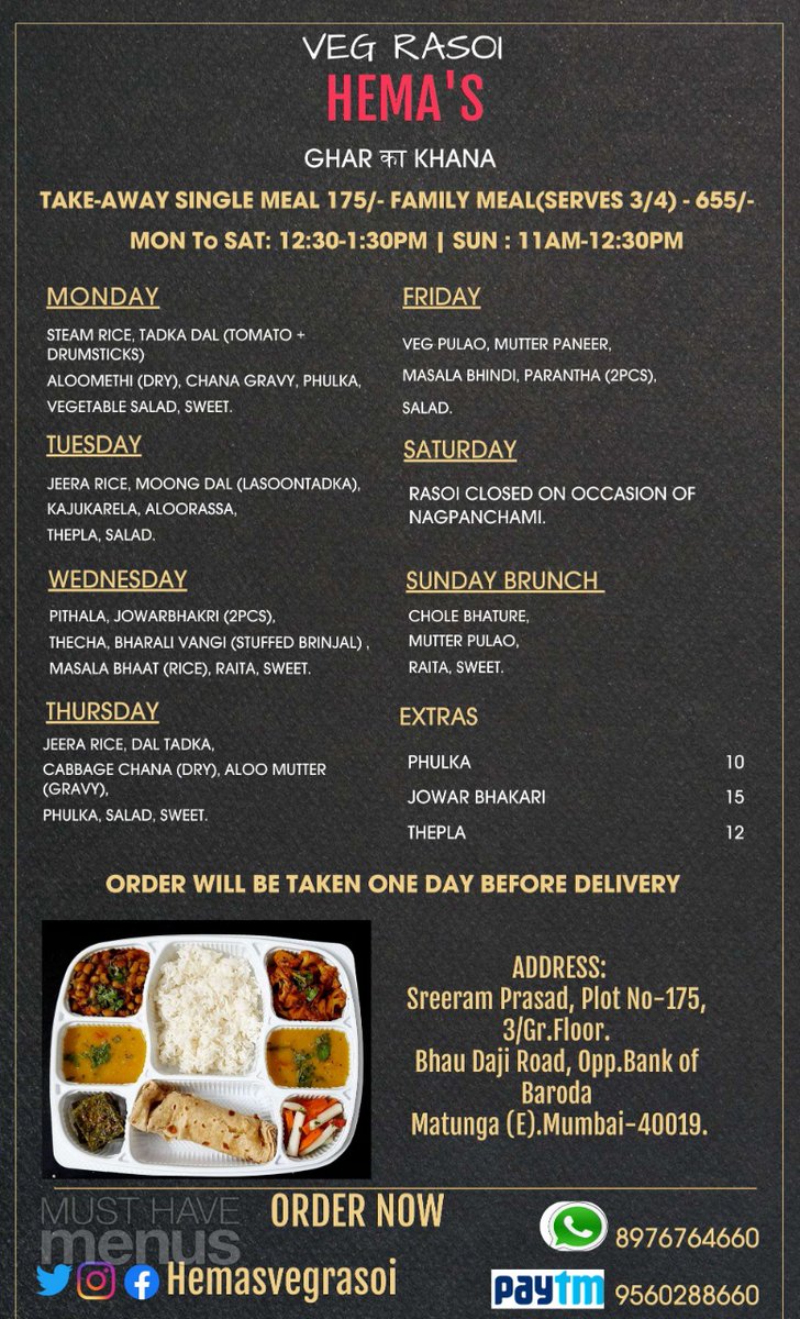 HemasVegRasoi's tweet photo. @HemasVegRasoi menu for this week from July 20 to July 26, 2020. Rasoi is closed on Saturday, July 25th on occasion of Nagpanchami. Menu of 'Vrat Ka Khana' for holy month of Shravan to be updated tomorrow, July 20th. Have a #foodieweek ahead. https://t.co/GIlZEzEYyy