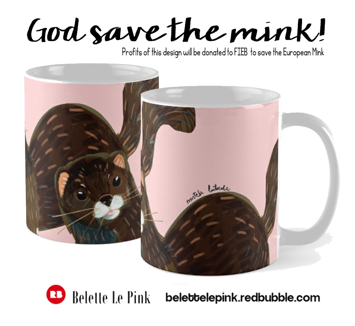weaselhugs36's tweet photo. Cool #mugs on my @redbubble
#findyourthing on the @belettelepink  shop
Helping the #europeanmink  >> earnings will be donated to @FIEBFoundation 
https://t.co/0k7avdFUnV
#belettelepink #redbubble #bodysuit #stickers #printedapparel #mugaddicts #tshirt #giftideas #regalossolidario https://t.co/LinaNW7XXy