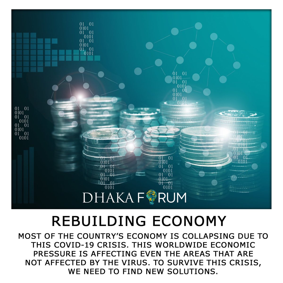DhakaForum's tweet photo. Virtual Conference on 
"Post COVID-19 Emergence" 🌍

Panel Topic - Rebuilding Economy

📌Register now to join us on 8th &amp; 9th August.
📝Registration link: https://t.co/31T0yO6g9H
For details visit: https://t.co/cKzycmGgq0
#DhakaForum2020 
#virtualconference 
#PostCovid19World https://t.co/0YuwGHqGQh