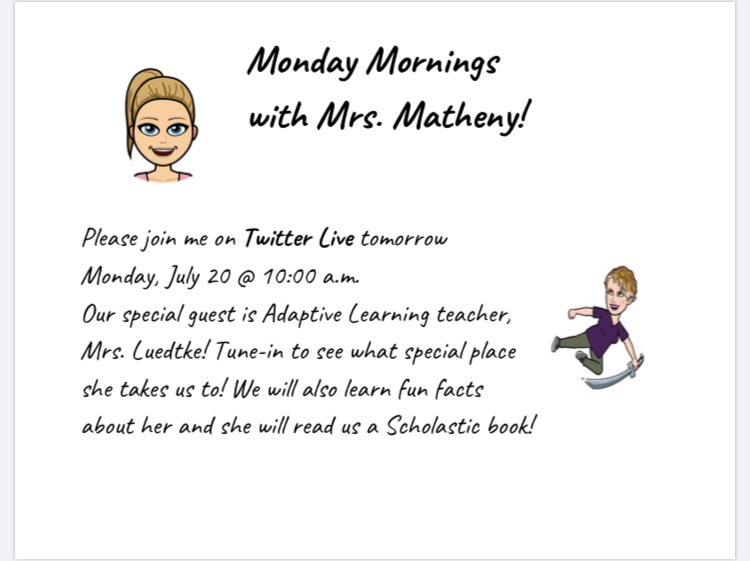 wresWildcats's tweet photo. Monday Mornings w/ Mrs. Matheny is tomorrow!!! Please join me on Twitter Live at 10:00 am! We are going somewhere that I have never been! Iβm so excited π! #WESsummerFUN https://t.co/OifA922A27