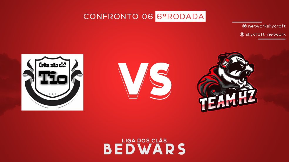 NetworkSkycraft's tweet photo. 🕹️ | 6ª Rodada - Confronto 6
🔥 | Confiram as escalações dessa partida:
#GoTIO
TioDavid
spartexDOENTE
xEnHawk
Ch4p4DU
#GoHz
ImAkameHz_
ImTatsumiHz_
ImFoxyDarknesHz_
ImNinjaHz_
Essa promete! #LigaBedwarsSC
📢 | Acompanhe agora em: https://t.co/top5zhEHZ2 https://t.co/CtdFN7GZbZ