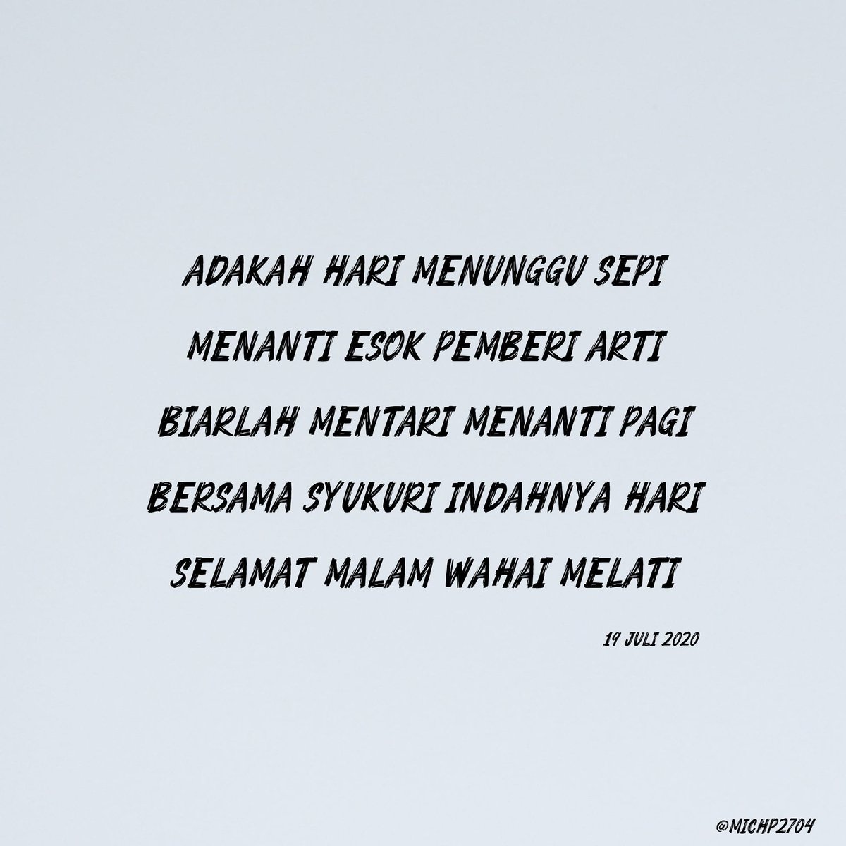 #Belajarpuisi #Puisimalam #Selamatmalam