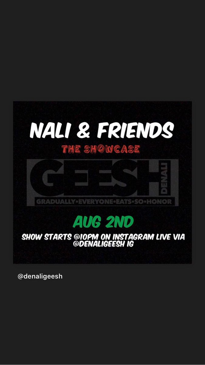 Denali_GEESH's tweet photo. Catch ‘Nali & Friends’ LIVE AUGUST 2nd On My IG @10pm!!!!! Every 2 weeks I will be having LIVE concerts with my friends! #GEESH! #naliandfriends #denaligeesh #venchie #finessedthequeen #clutchwilson #rod #atlanta #boston #indiana #rap #hiphop #live #concert https://t.co/1ckNOmlfpC