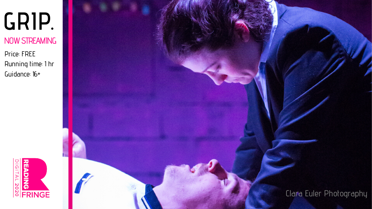 nothing2perform's tweet photo. GRIP. is streaming for FREE at @Rdgfringefest!
@shakespeareanLK's The Play's The Thing said GRIP injected "Pinteresque humour and Lynchian horror" into a true story.
Catch us online for a limited run โก๏ธ https://t.co/8aMybnZK3M
#n2pfollowthread #digitaltheatre #SaveTheArts https://t.co/TvIfBqGAoW
