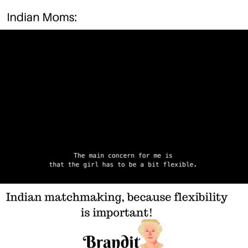 Branditqueen2's tweet photo. HHaha hilarious! Flexibility is important! #indianmatchmakingnetflix #IndianMatchmaking #NetflixIndia @NetflixIndia https://t.co/MCV4m5TuGu