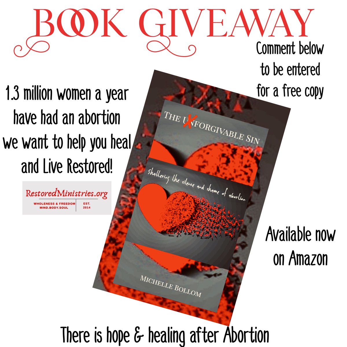 Bollom's tweet photo. We are only as sick as our secrets - Abortion is not the unforgivable sin - get healed today! Enter to win a free copy. #TheForgivableSin #LiveRestored #RestoredMinistries #ShatteringTheSilenceAndShameOfAbortion https://t.co/ETZYcBWv2L