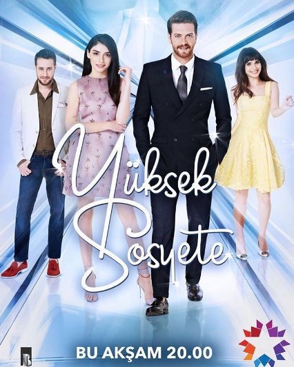 Yüksek Sosyete• remake of korean drama with same name High Society
