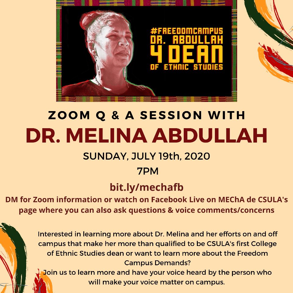 SistaDrTabatha's tweet photo. Tonight! Learn more about the #FreedomCampus campaign and the urgency of this movement-moment. #PresidentCovino must appoint @DocMellyMel as the inaugural dean of the College of Ethnic Studies at @CalStateLA! The people are united! @PanAfricans @MEChAdeCSULA https://t.co/3FBnzhfgr4