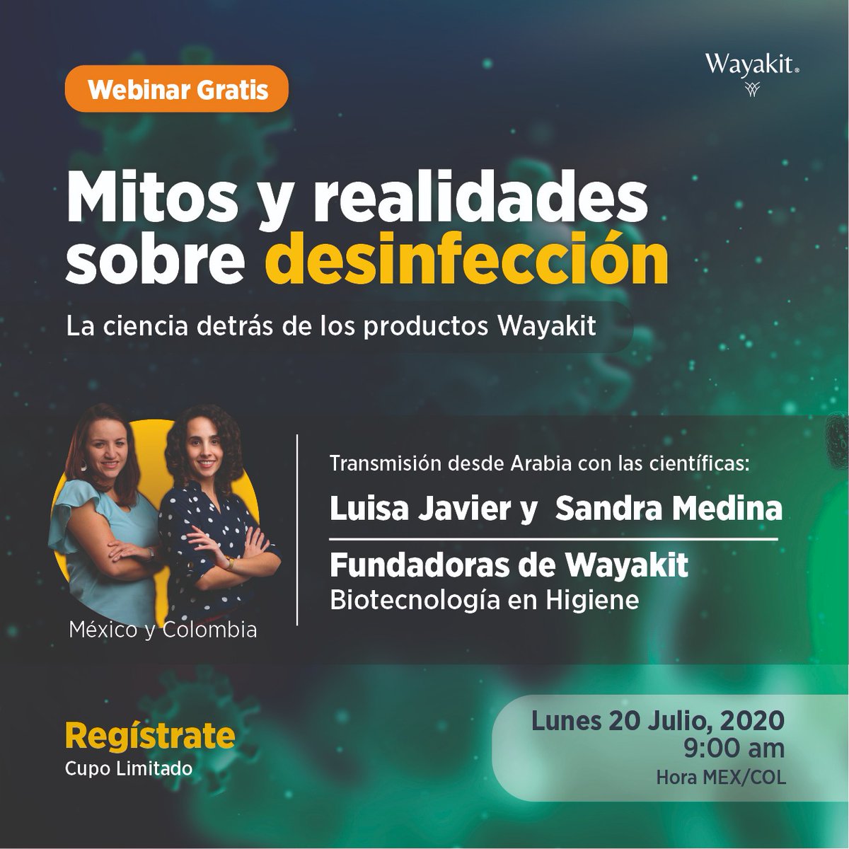 SandraMedinaPhD's tweet photo. *Mitos y realidades sobre desinfección*
Lunes 20 de Julio, 9:00 am 🇨🇴🇲🇽
Los espero! #disinfection #covid19 #Wayakit #webinargratis https://t.co/zXgtg0fc9g