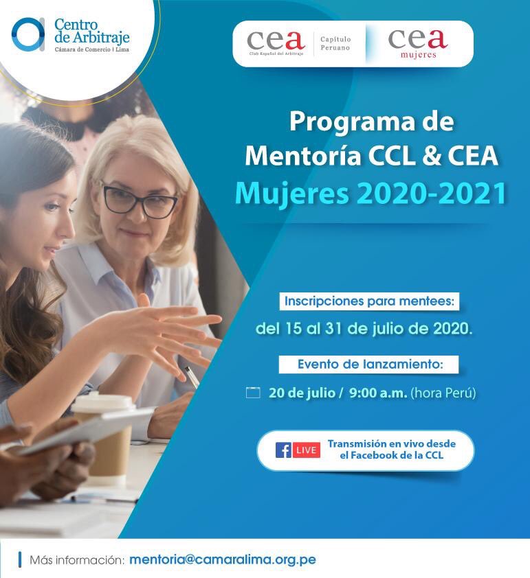 P_Y_Arbitrators's tweet photo. El Centro de Arbitraje de la Cámara de Comercio de Lima ha abierto una convocatoria para el Programa de Mentoría CCL &amp; CEA #Mujeres 2020-2021.

Mañana a las 9:00 am se realizará el lanzamiento a través del FacebookLive de la CCL. 

Para mayor información: https://t.co/3ItqGiHoUz https://t.co/6ajwNxUqUM