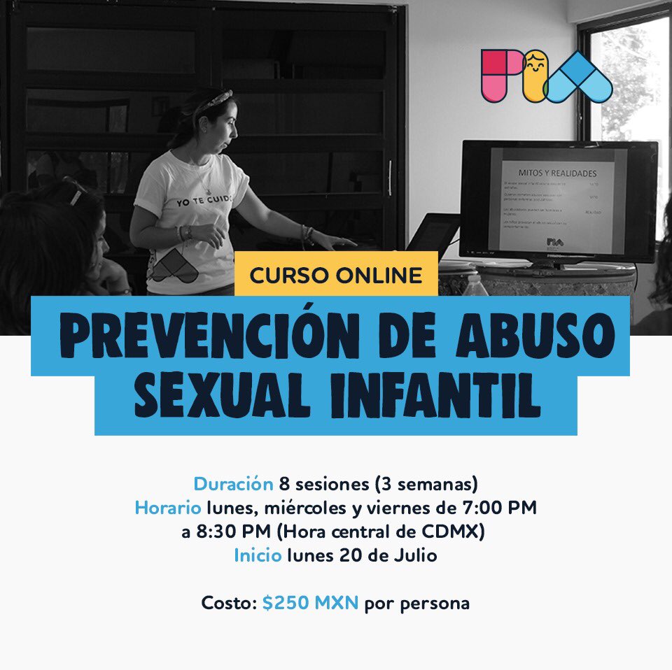 piamexicoAC's tweet photo. CURSO ONLINE: PREVENCIÓN DE ABUSO SEXUAL INFANTIL
➡️ Para: Padres y madres de familia, docentes y público en gral
⏰ Horario: LM y V / 7pm a 8:30pm (Hora central de CDMX)
⏳ Duración: 8 sesiones
📆 Inicio: Lun 20 de julio
💲Costo: $250 MXN p/p
¡Envíanos mensaje para más info! 📩 https://t.co/deH4r7GOLV