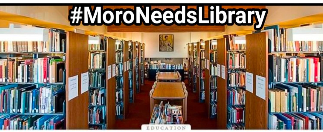 LalMorai's tweet photo. #MoroNeedsLibrary https://t.co/4shTN88SMm