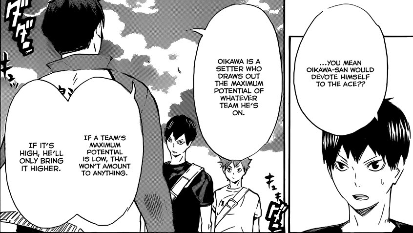 keep in mind that oikawa is as great of a team player as anybody gets. it’s the very reason ushijima was so adamant on him playing for shiratorizawa instead of seijoh.