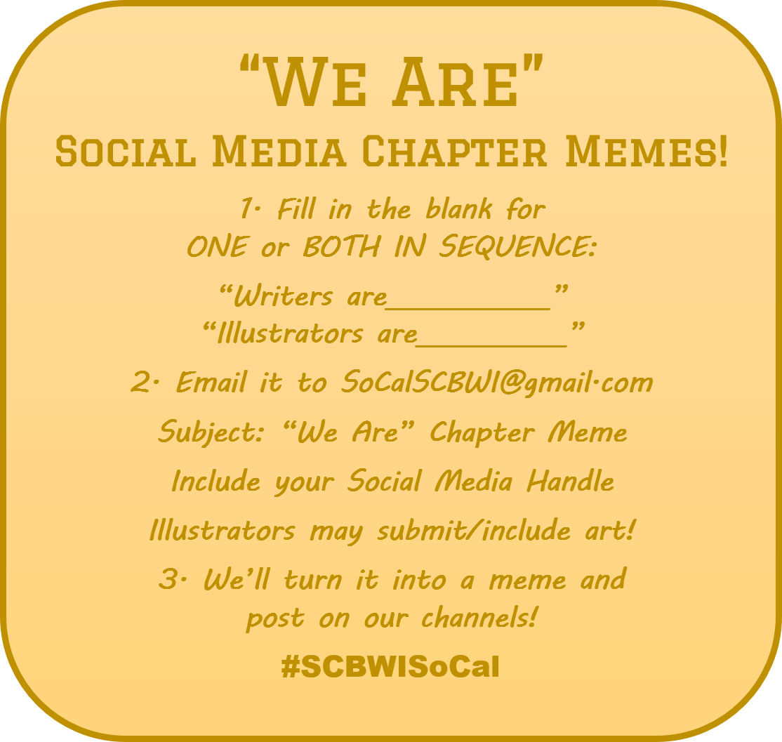 SCBWI_SoCal's tweet photo. WE ARE #SCBWISoCal chapter memes for writers and illustrators!
"Writers are COMMENTATORS on the game of life."
@rizzotto_jodi
#writingmemes #wearewriters #weareillustrators
#scbwi #gamecommentators #writinglife https://t.co/fv6DmvBqAf
