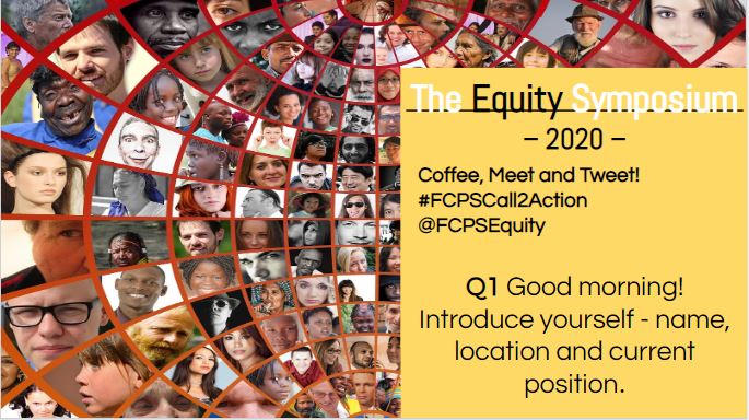 FCPSEquity's tweet photo. Good morning! Introduce yourself - name, location, and current position.
#FCPSCall2Action https://t.co/JMPmQ1bXsL