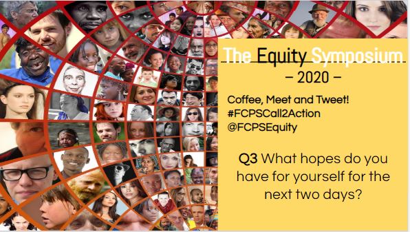 What hopes do you have for yourself for the next two days?
#FCPSCall2Action