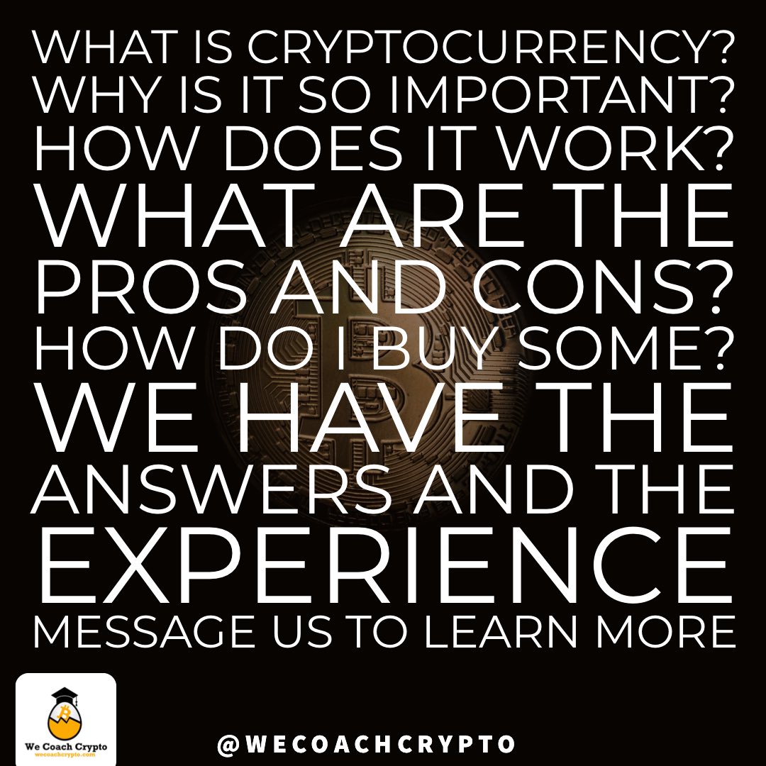 WeCoachCrypto's tweet image. These questions are the ones we get asked most:

What is cryptocurrency?
Why is it so important?
How does it work?
What are the pros and cons?
How do I buy some?

We have the answers and the experience 
Message us to learn more

#CryptoCourse #bitcoincourse #LearnCrypto #bitcoin