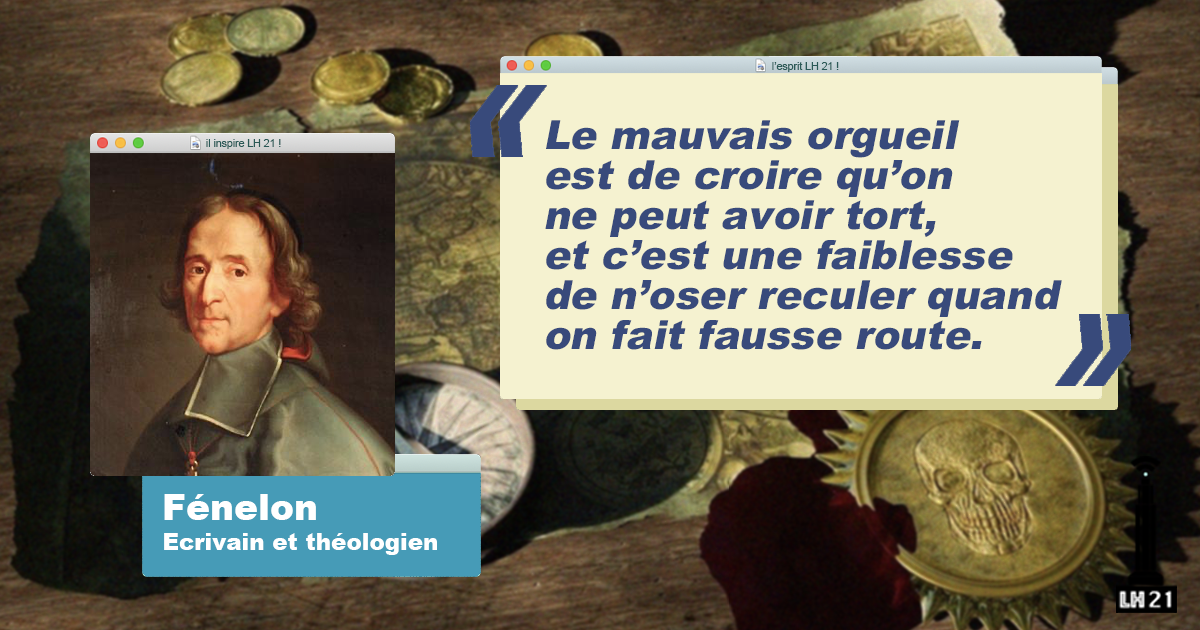 C'est la citation inspirante du dimanche ! 😉

Fénelon, écrivain et théologien français 📚