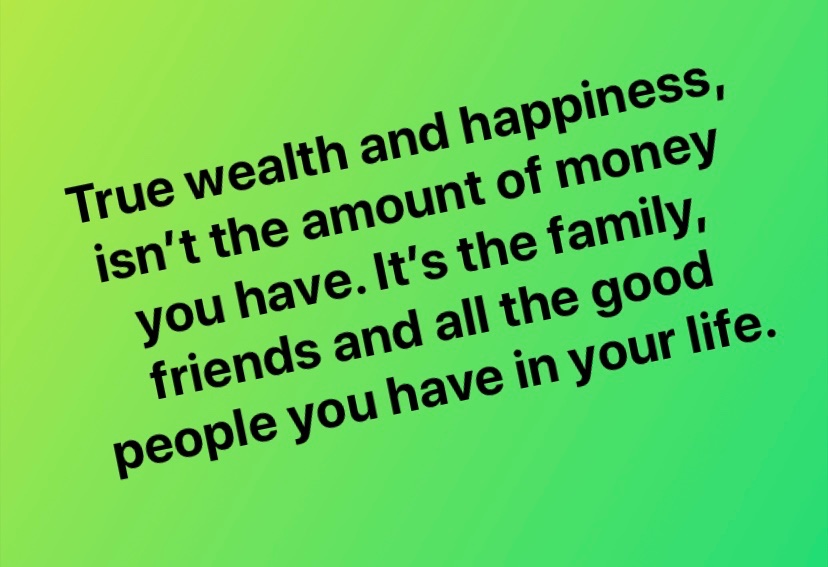 yossio_official's tweet photo. True wealth and happiness, isn’t the amount of money you have. It’s the family, friends and all the good people you have in your life. https://t.co/uFyoNbbax9