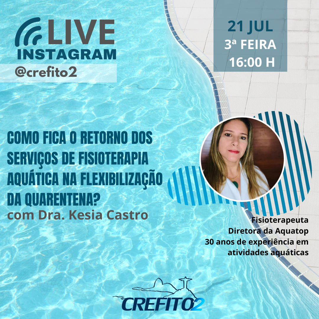 Crefito2's tweet photo. Programa aí na sua agenda a próxima live e vem com a gente conversar sobre como fica o retorno dos serviços de fisioterapia aquática na flexibilização da quarentena, com a Dra. Kesia Castro.
#Crefito
#OrgulhoDeSerFisioterapeuta
#OrgulhoDeSerTerapeutaOcupacional https://t.co/tzJpGXSrJH