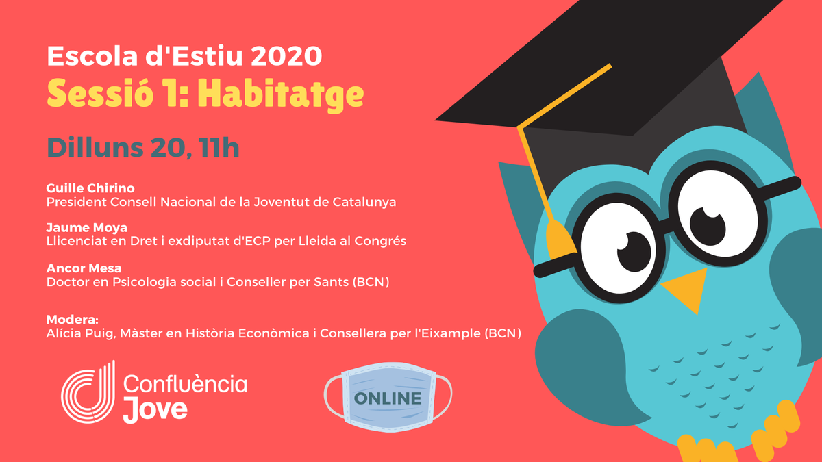 ConfluenciaJove's tweet photo. 🤓Primera sessió de formació de l'#EscolaEstiuCJ. 

🏡A les 11 parlem sobre habitatge amb l'@AliciaPuigFe,  el @GuilleChirino_ del @CNJCat, el @JaumeMoyaM, l'@ancormesa. 

👉Encara pots inscriure't aquí: https://t.co/J7xommbR2V https://t.co/xGe2V0ZUKA