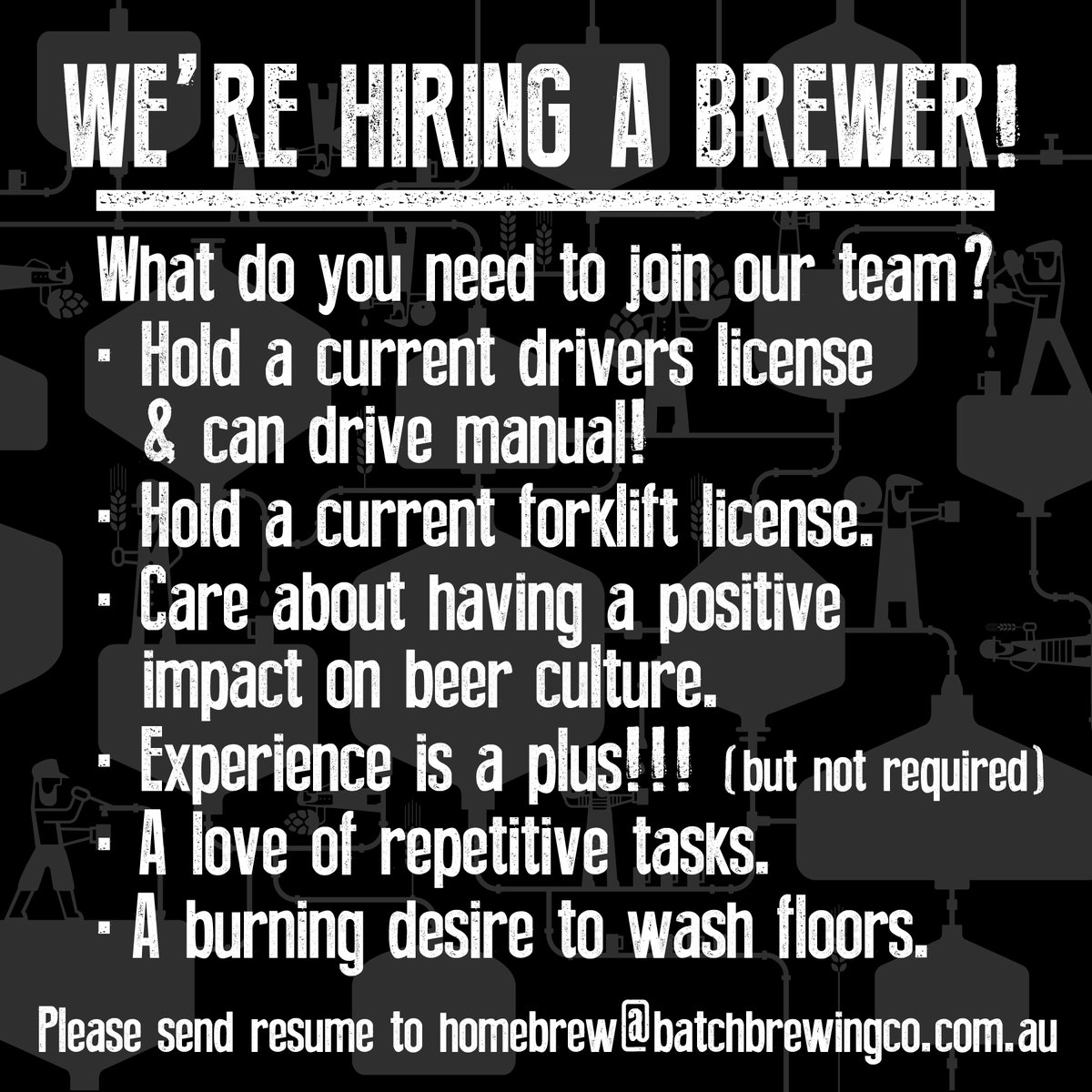 BatchBrewCo's tweet photo. We are looking to increase the Batch family!
please see if you meet the criteria in the image attached and if you do, send through that resume to homebrew@batchbrewingco.com.au
#webrewforyou #werehiring #brewingjob #batchbrewingco https://t.co/sJbrdOyQqe