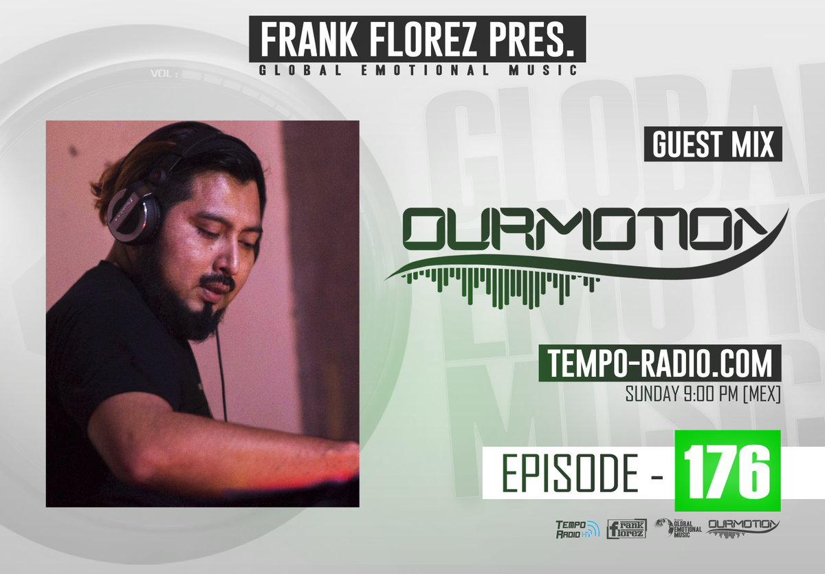 FrankFlorez_'s tweet photo. Today #GEM176
with @djmyngo as #Ourmotion
9:00 p.m. (MEX)
https://t.co/NbkxY8Nt4Z https://t.co/eV2avC2FsA